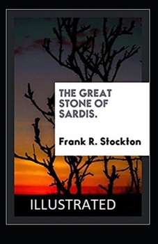 Paperback The Great Stone of Sardis Illustrated Book