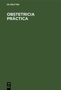 Hardcover Obstetricia Práctica [Spanish] Book