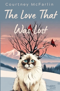 Paperback The Love That Was Lost Book