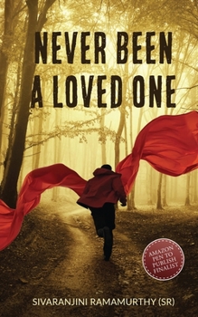 Paperback Never Been a Loved One Book