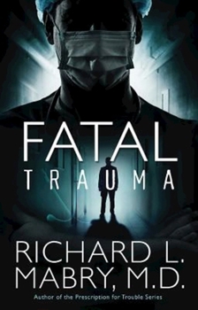 Paperback Fatal Trauma Book