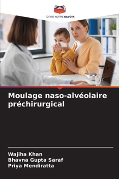 Paperback Moulage naso-alvéolaire préchirurgical [French] Book