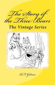 Paperback The Story of the Three Bears: The Vintage Series Book