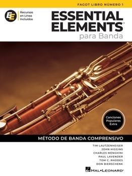 Essential Elements for Band - Bassoon Book 1 with Online Resources: Spanish Edition