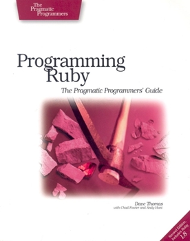 Paperback Programming Ruby: The Pragmatic Programmers' Guide Book