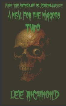 Paperback A Meal For The Maggots 2 Book