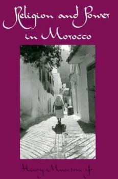 Hardcover Religion and Power in Morocco Book