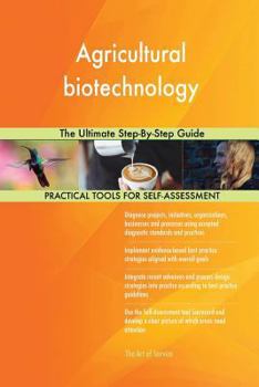 Paperback Agricultural biotechnology The Ultimate Step-By-Step Guide Book