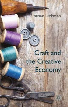 Hardcover Craft and the Creative Economy Book