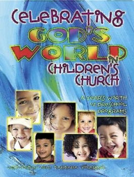 Paperback Celebrating God's World in Children's Church Book
