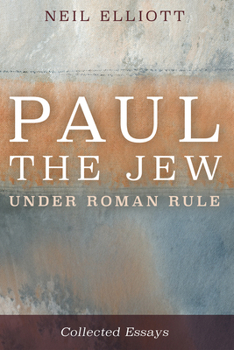 Hardcover Paul the Jew Under Roman Rule: Collected Essays Book