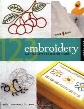Paperback 123 Embroidery: Easy Projects for Elegant Living Book