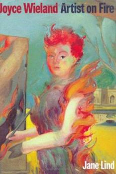 Hardcover Joyce Wieland: Artist on Fire Book