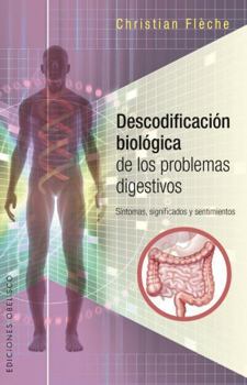 Paperback Descodificacion Biologica de Los Problemas Digestivos [Spanish] Book