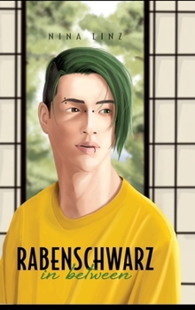 Rabenschwarz: in between (German Edition)
