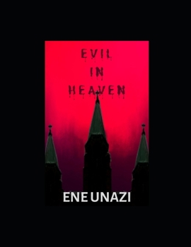 Paperback Evil in Heaven Book