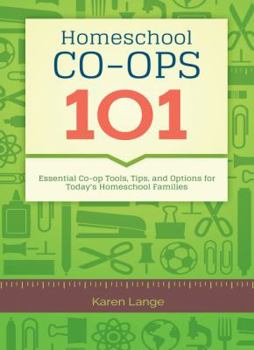 Paperback Homeschool Co-ops 101 Book