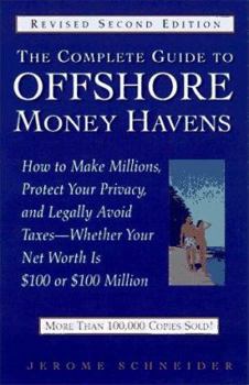 Hardcover Complete Guide to Offshore Money Havens, Revised and Updated Book