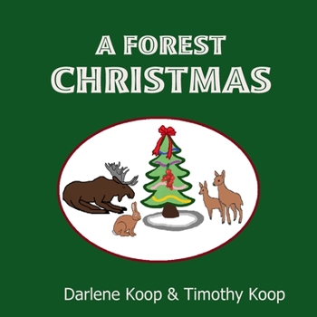 Paperback A Forest Christmas Book