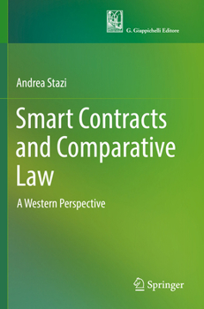 Paperback Smart Contracts and Comparative Law: A Western Perspective Book