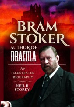 Hardcover Bram Stoker: Author of Dracula: An Illustrated Biography Book