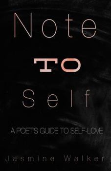 Paperback Note to Self: A Poet's Guide to Self-Love Book