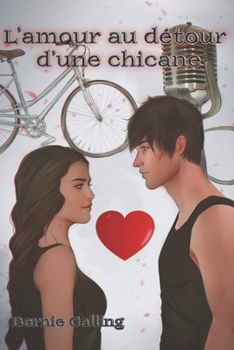Paperback L'amour au détour d'une chicane [French] Book