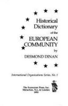 Hardcover Historical Dictionary of the European Community Book