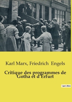 Paperback Critique des programmes de Gotha et d'Erfurt [French] Book