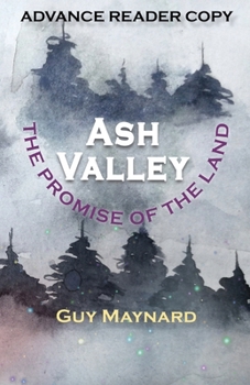 Paperback Ash Valley: The Promise of the Land Book