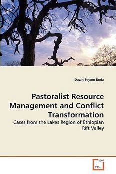 Paperback Pastoralist Resource Management and Conflict Transformation Book
