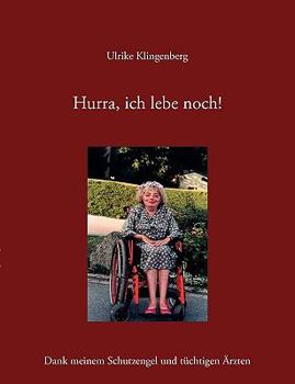 Paperback Hurra, Ich Lebe Noch! [German] Book