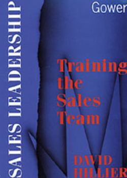 Hardcover Training the Sales Team Book