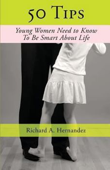 Paperback 50 Tips Young Woman Need To Know, To Be Smart About Life Book