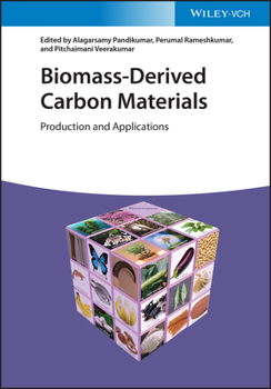 Hardcover Biomass-Derived Carbon Materials: Production and Applications Book