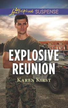 Explosive Reunion - Book #1 of the Marine Heroes