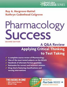 Paperback Pharmacology Success: A Q&A Review Applying Critical Thinking to Test Taking Book