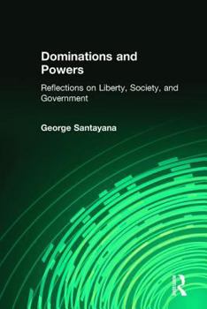 Paperback Dominations and Powers: Reflections on Liberty, Society, and Government Book