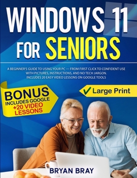 Paperback Windows 11 For Seniors: A Beginner’s Guide to Using Your PC — From First Click to Confident Use with Pictures, Instructions, and No Tech Jargon. ... Lessons on Google Tools (Italian Edition) [Italian] Book