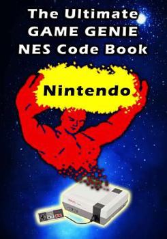 Paperback The Ultimate Game Genie NES Nintendo Code Book