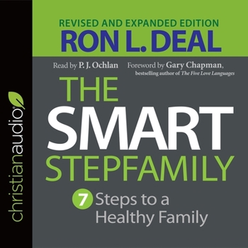Audio CD Smart Stepfamily: Seven Steps to a Healthy Family Book