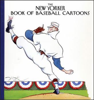 Hardcover The New Yorker Book of Baseball Cartoons Book