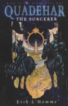 Book of the Stars #01 Quadehar the Sorcerer - Book #1 of the Book of the Stars