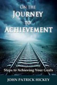 Paperback On the Journey to Achievement Book