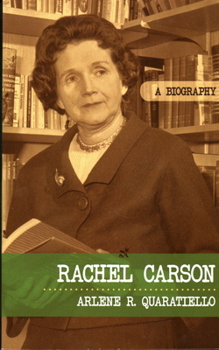 Rachel Carson: A Biography (Greenwood Biographies) - Book  of the Greenwood Biographies