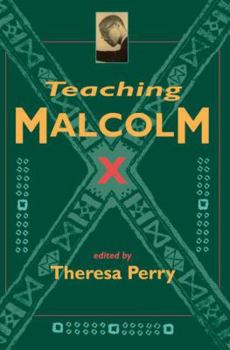 Paperback Teaching Malcolm X: Popular Culture and Literacy Book