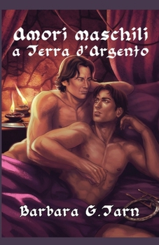 Male Lovers of Silvery Earth