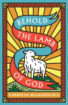 Paperback Behold, the Lamb of God! (25-Pack) Book