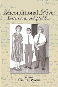 Paperback Unconditional Love: Letters to an Adopted Son Book