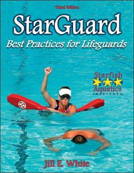 Paperback Starguard: Best Practices for Lifeguards - 3rd Edition Book